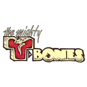 The Mighty T-Bones
